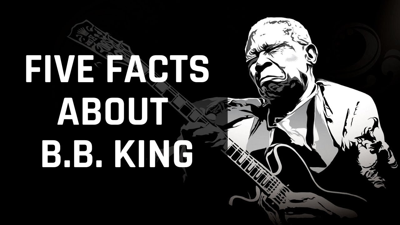 Five Facts About B.B. King
