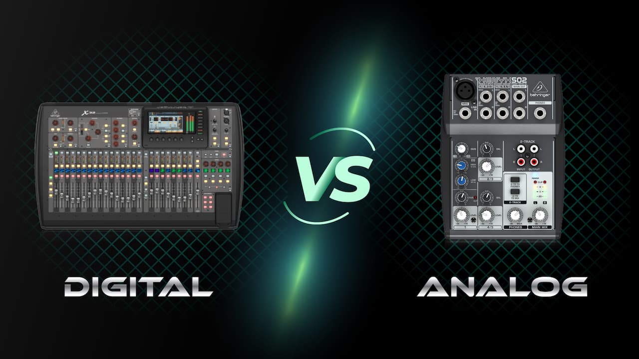 Digital mixer VS Analog Mixer